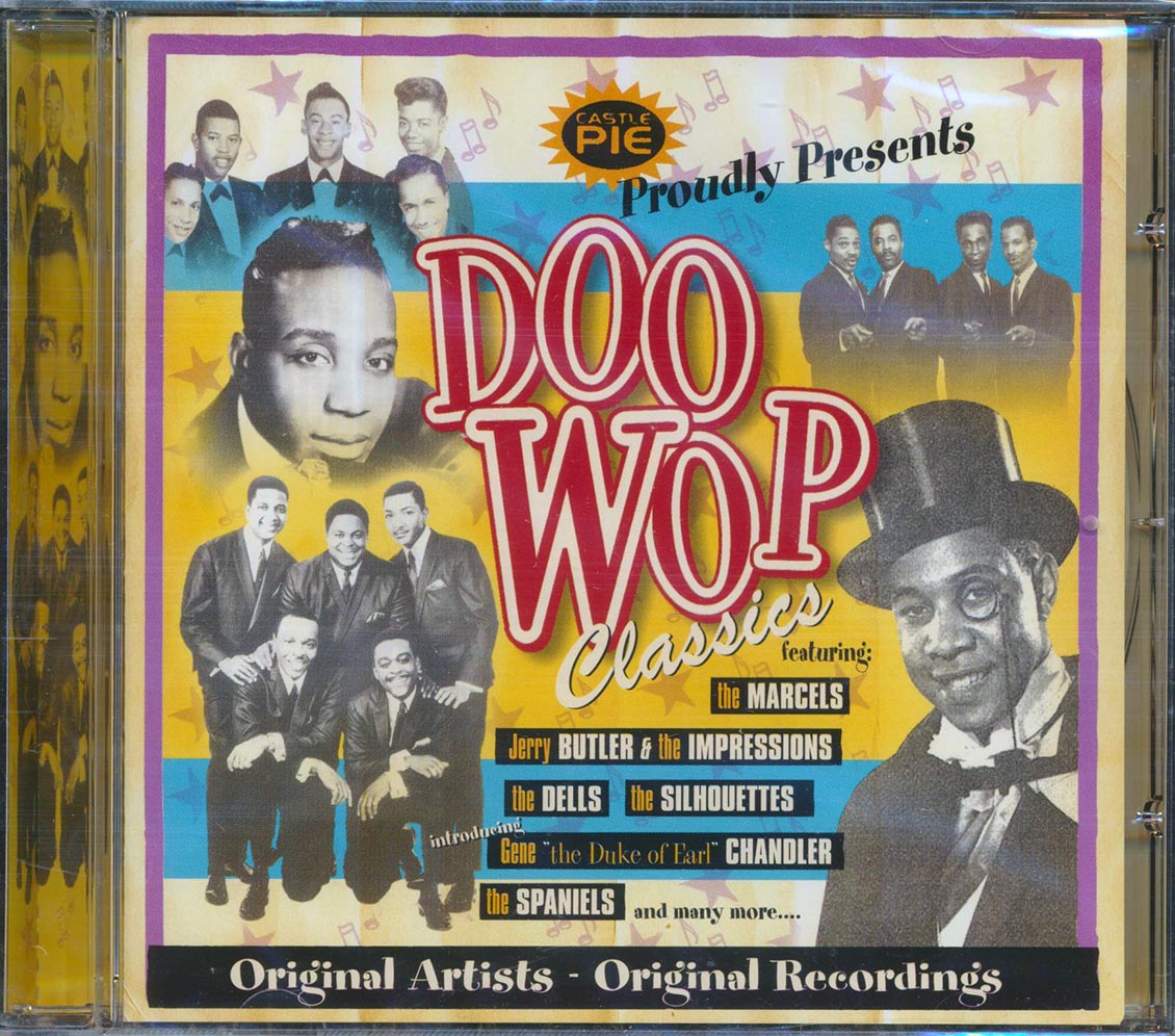 Doo wop classics by Gene Chandler The Marcels Jerry Butler & The ...