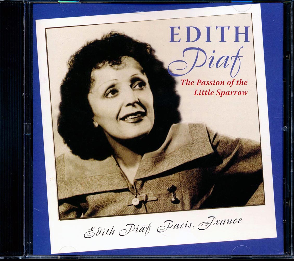 The passion of the little sparrow by Edith Piaf, CD with discordia ...