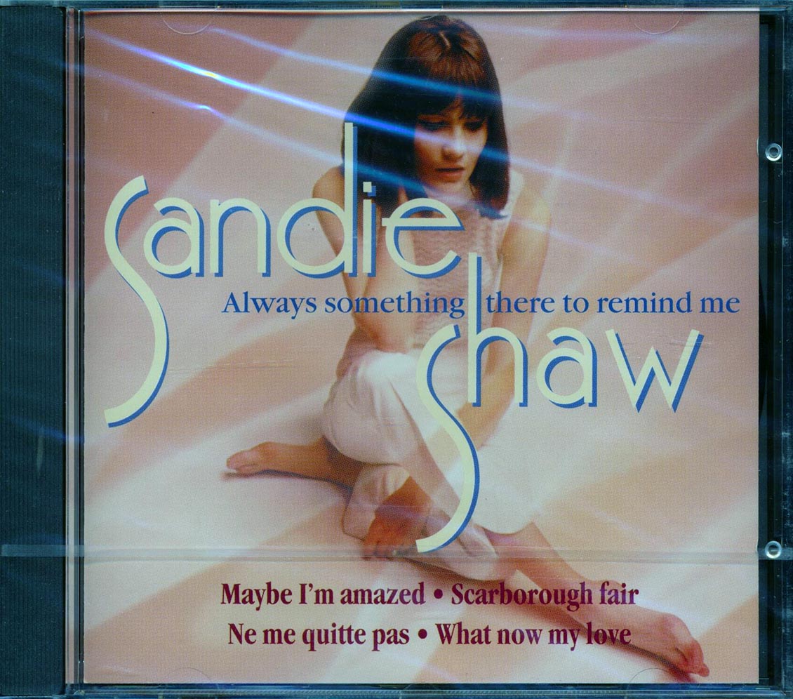 sandie shaw theres always something there to remind me