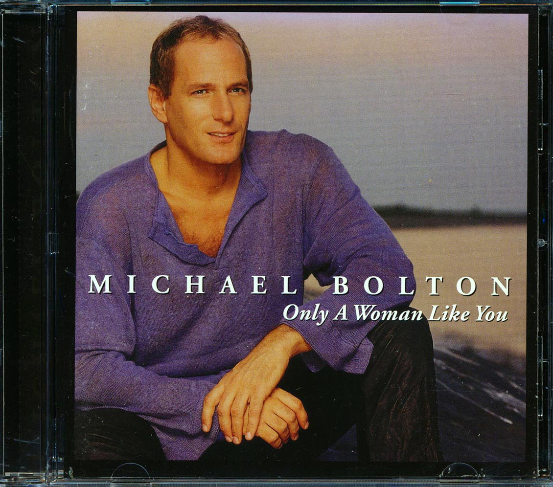 CD Michael Bolton - Only A Woman Like You 12414178022 | eBay